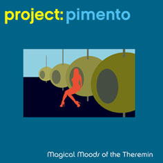 Magical Moods of the Theremin